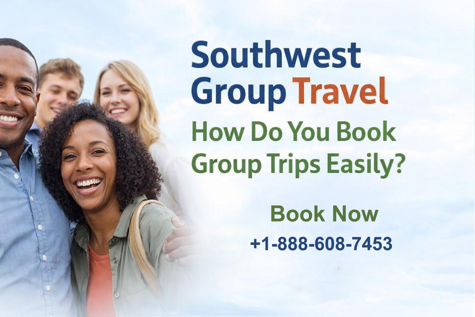 Southwest Airlines Group Travel Easy Booking Guide